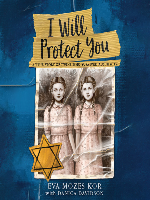 Title details for I Will Protect You by Eva Mozes Kor - Available